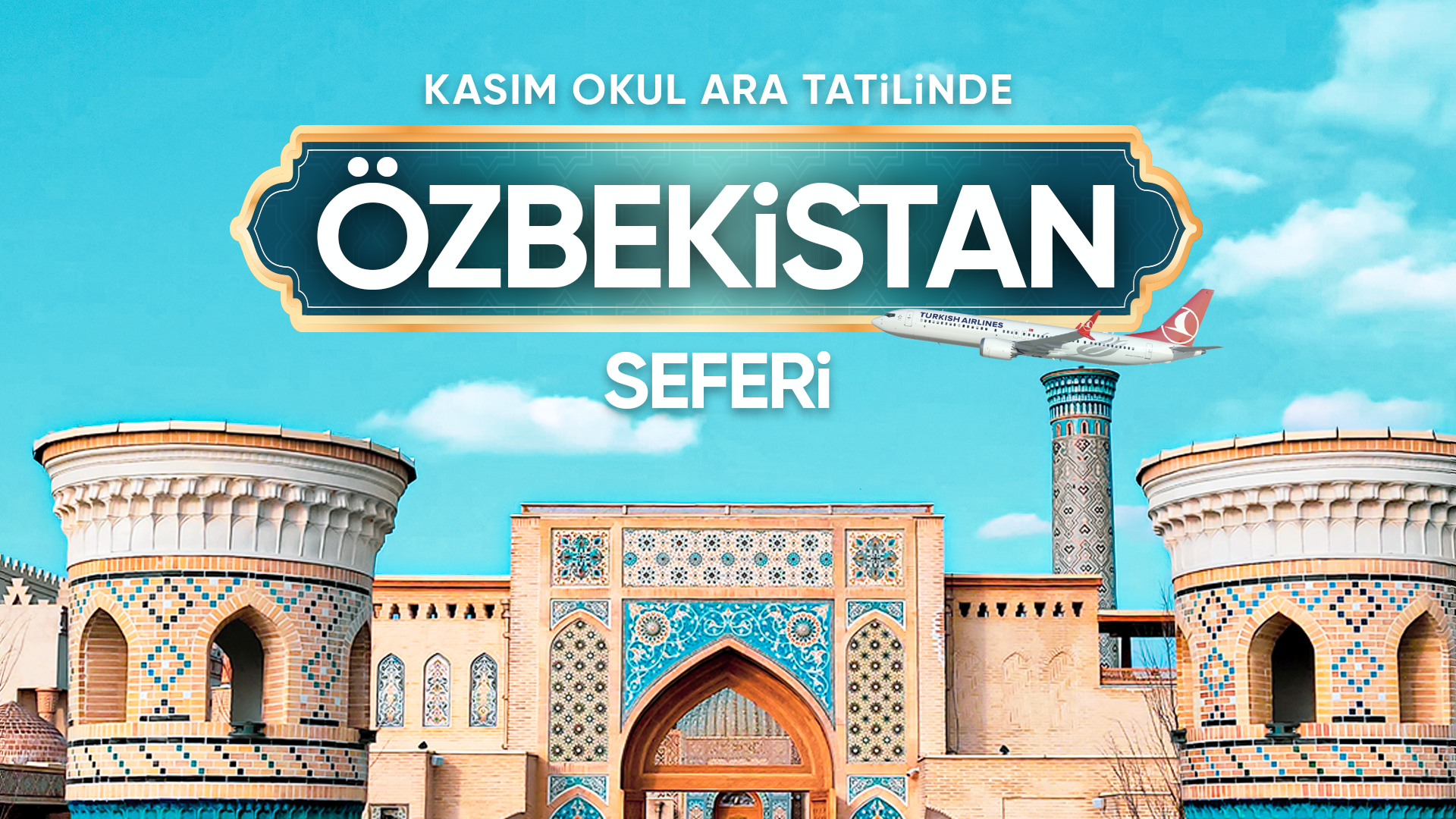 KASIM ÖZBEKİSTAN TURU